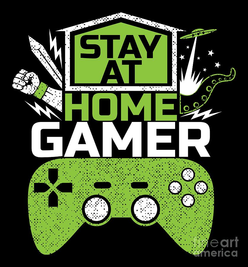 StayatHome Gamer Digital Art by Mister Tee - Fine Art America