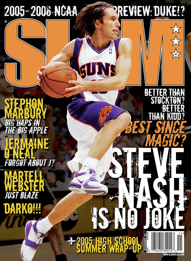 Steve Nash is No Joke SLAM Cover Photograph by Getty Images