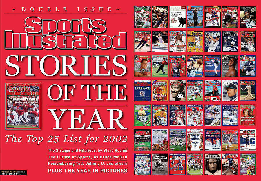 Stories Of The Year The Top 25 List For 2002... Sports Illustrated Cover Photograph by Sports Illustrated