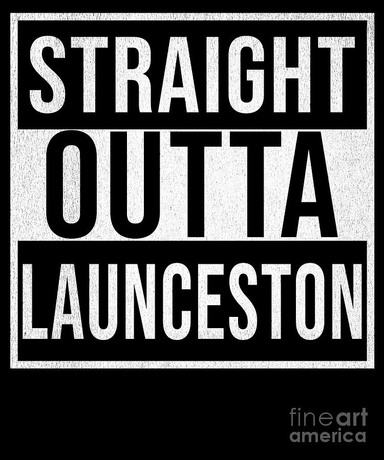 Australia Digital Art - Straight Outta Launceston by Jose O Australia Digital Art - Straight Outta Launceston by Jose O
