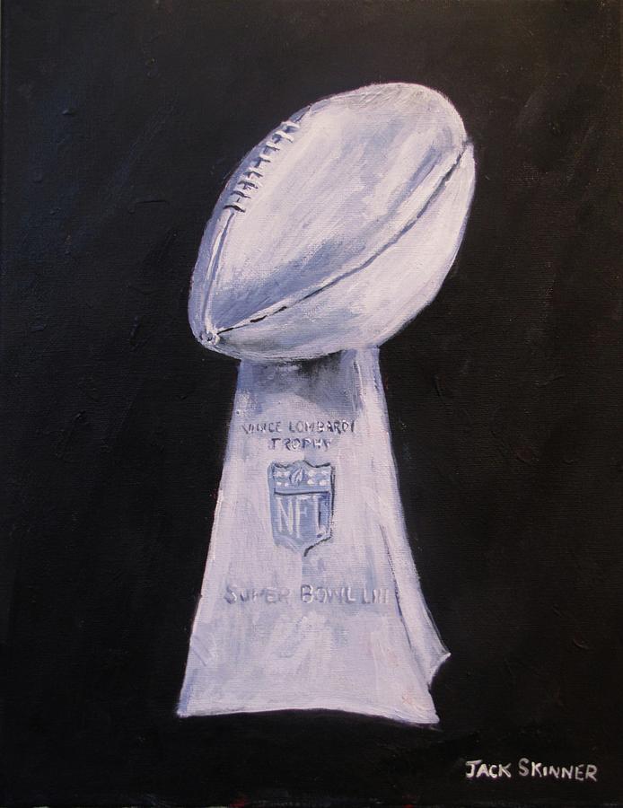 Super Bowl Trophy Painting by Jack Skinner
