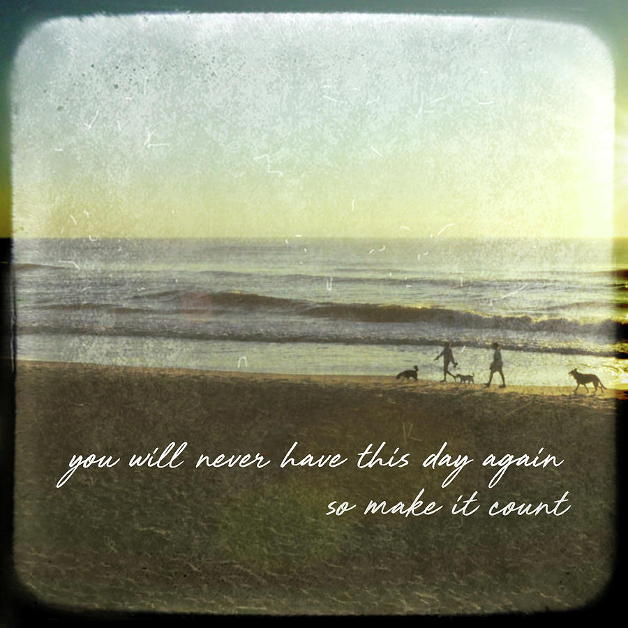 SURF STROLL quote Photograph by Jamart Photography