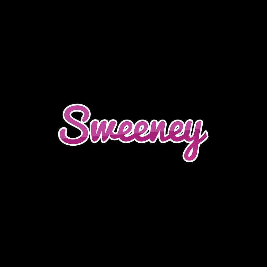 Sweeney #Sweeney Digital Art by TintoDesigns - Fine Art America
