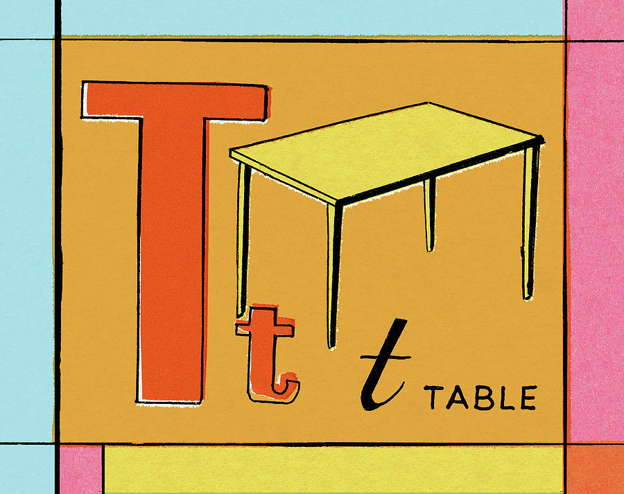 Vintage Drawing - T is for Table by CSA Images