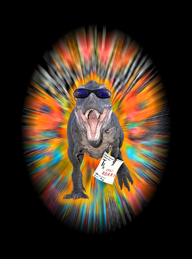 Trex Digital Art - T-rex Prescription For Happiness by Carmen Hathaway Trex Digital Art - T-rex Prescription For Happiness by Carmen Hathaway