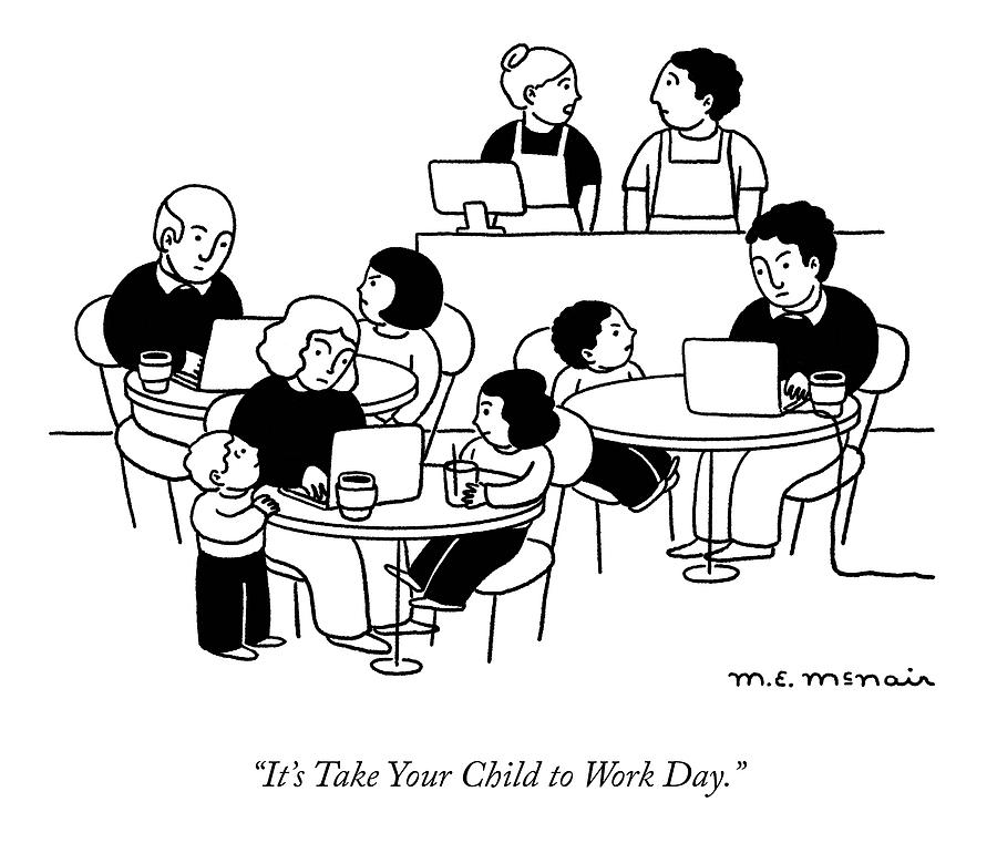 Take Your Child to Work Day Drawing by Elisabeth McNair