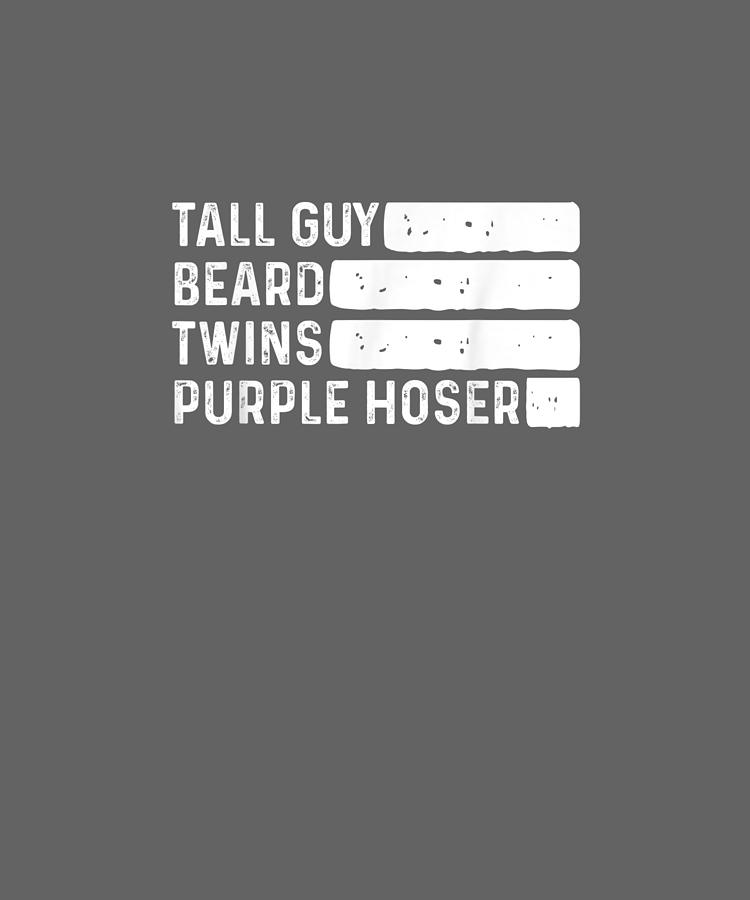 tall guy twins beard purple hoser