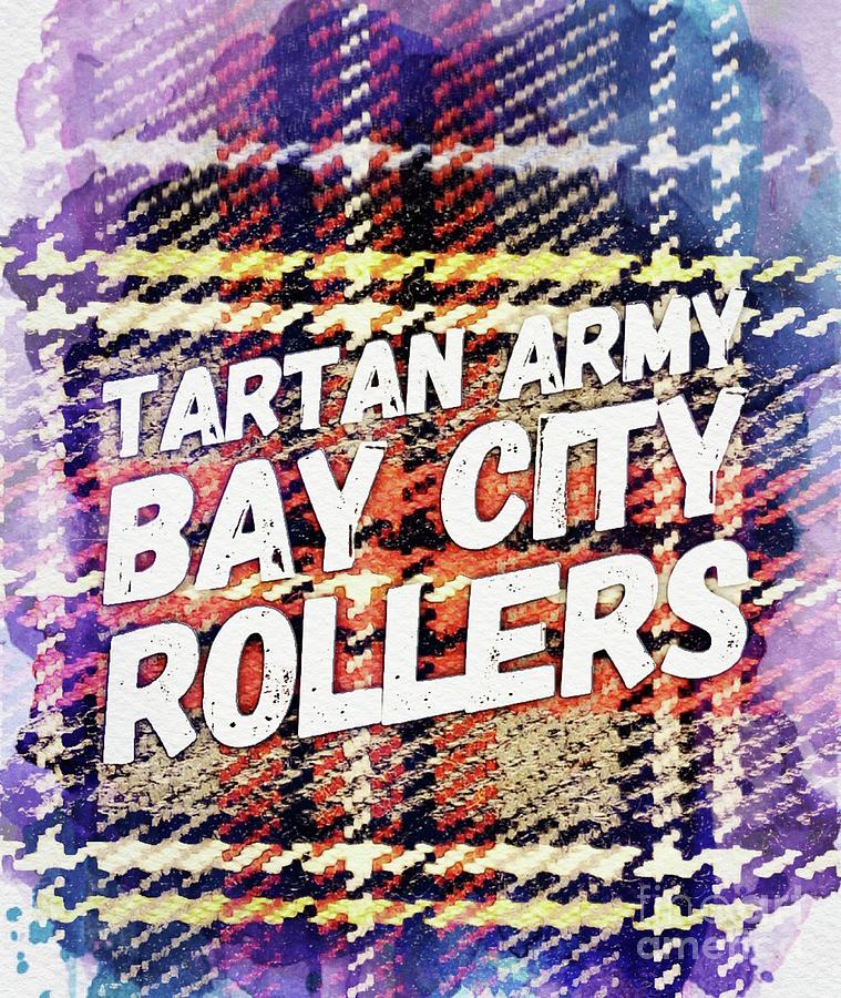 Tartan Army - Bay City Rollers Digital Art