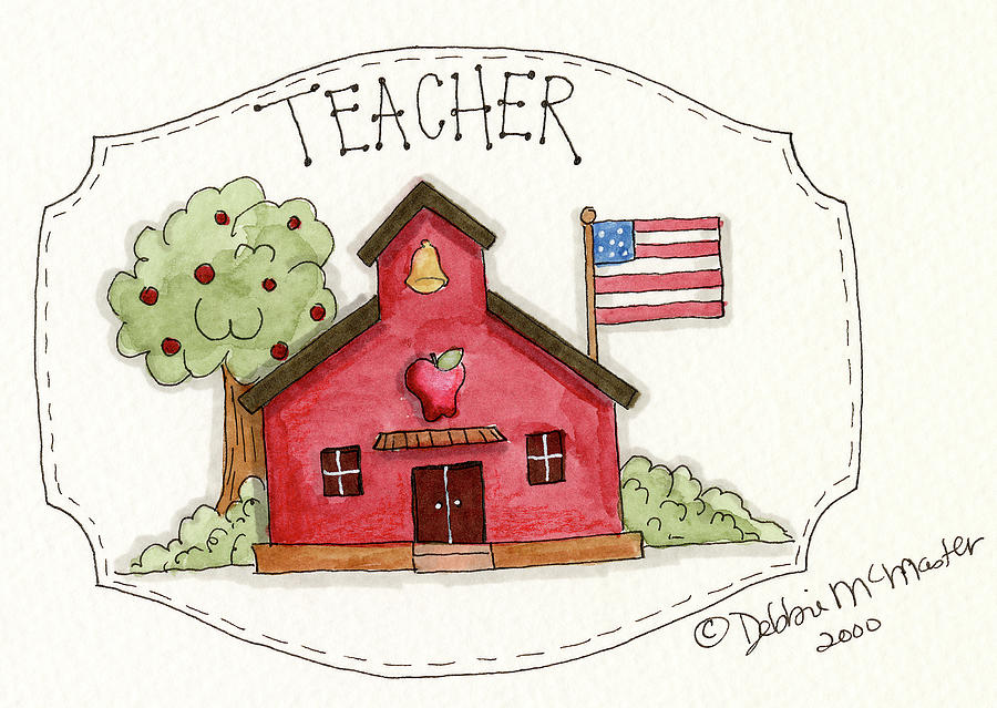 Teacher/school Painting by Debbie Mcmaster