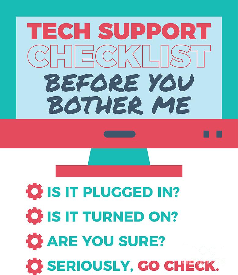 Tech Support Checklist Computer Helpdesk Admin Digital Art By