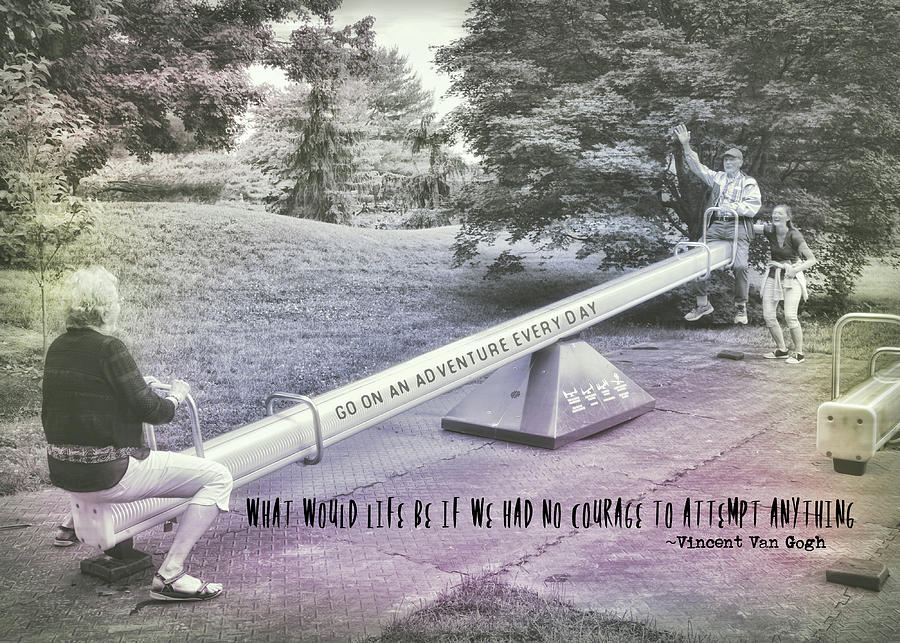 TEETER TOTTER quote Photograph by JAMART Photography