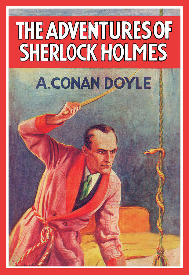 The Adventures of Sherlock Holmes Painting by Arthur Conan Doyle