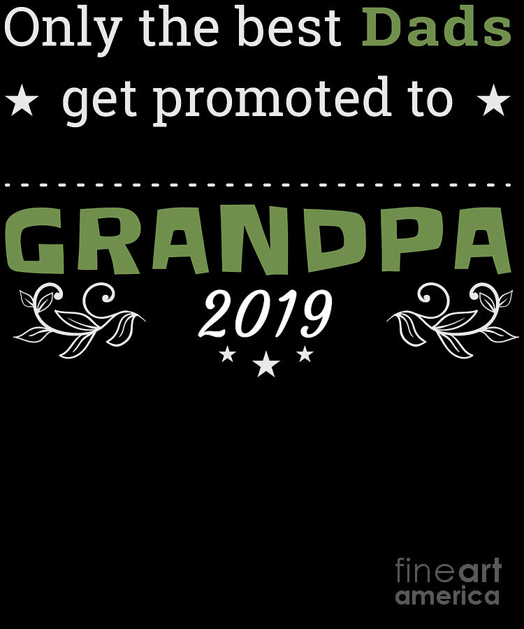 best dads promoted to grandad