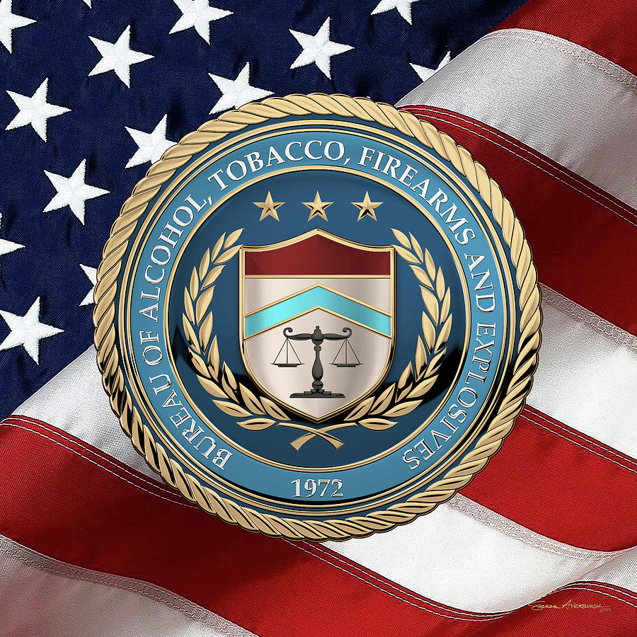 The Bureau of Alcohol, Tobacco, Firearms and Explosives -  A T  F  Seal over American Flag Digital Art by Serge Averbukh