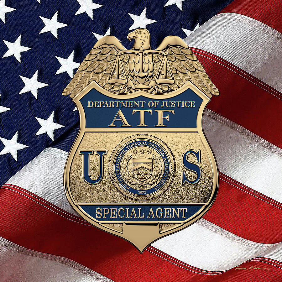The Bureau of Alcohol, Tobacco, Firearms and Explosives -  A T  F  Special Agent Badge over American Digital Art by Serge Averbukh