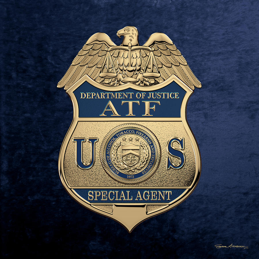 The Bureau of Alcohol, Tobacco, Firearms and Explosives -  A T  F  Special Agent Badge over Blue  Digital Art by Serge Averbukh