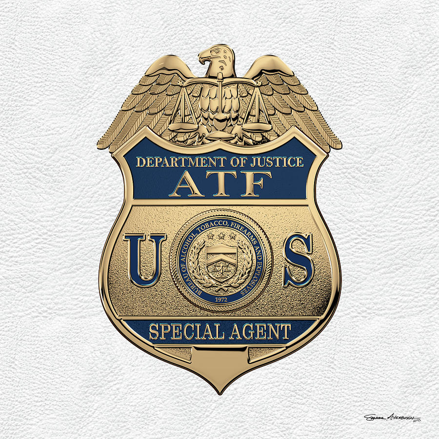 The Bureau of Alcohol, Tobacco, Firearms and Explosives -  A T  F  Special Agent Badge over White Digital Art by Serge Averbukh