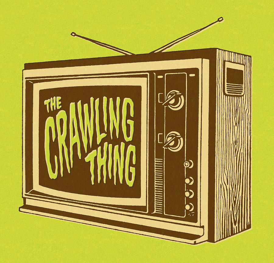 Typography Drawing - The Crawling Thing on TV by CSA Images