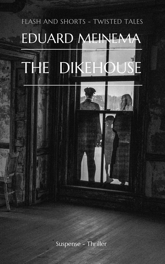 The Dikehouse Mixed Media by Eduard Meinema