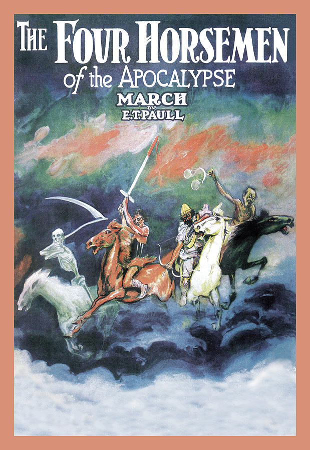 The Four Horsemen of the Apocalypse March Painting by E.T. Paull