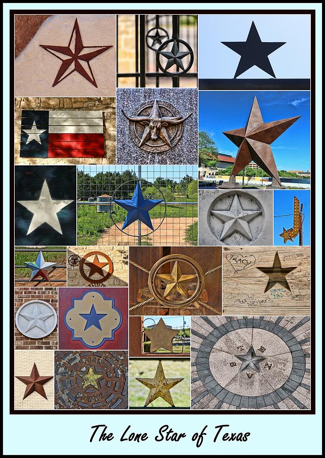 The Lone Star of Texas Collage # 2 by Allen Beatty The Lone Star of Texas Collage # 2 by Allen Beatty