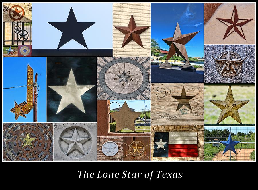 The Lone Star of Texas Collage # 3 by Allen Beatty The Lone Star of Texas Collage # 3 by Allen Beatty