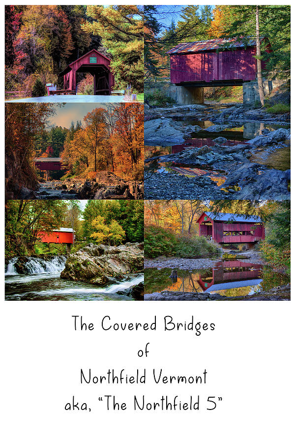 The Northfield 5 Vermont Covered Bridges Photograph