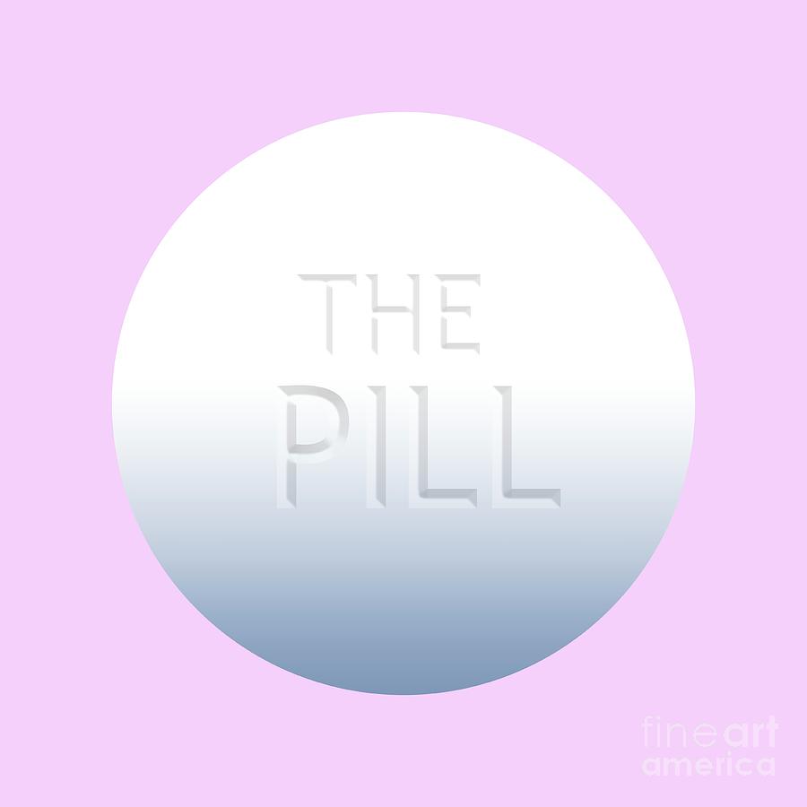 The Pill Photograph by Cordelia Molloy/science Photo Library