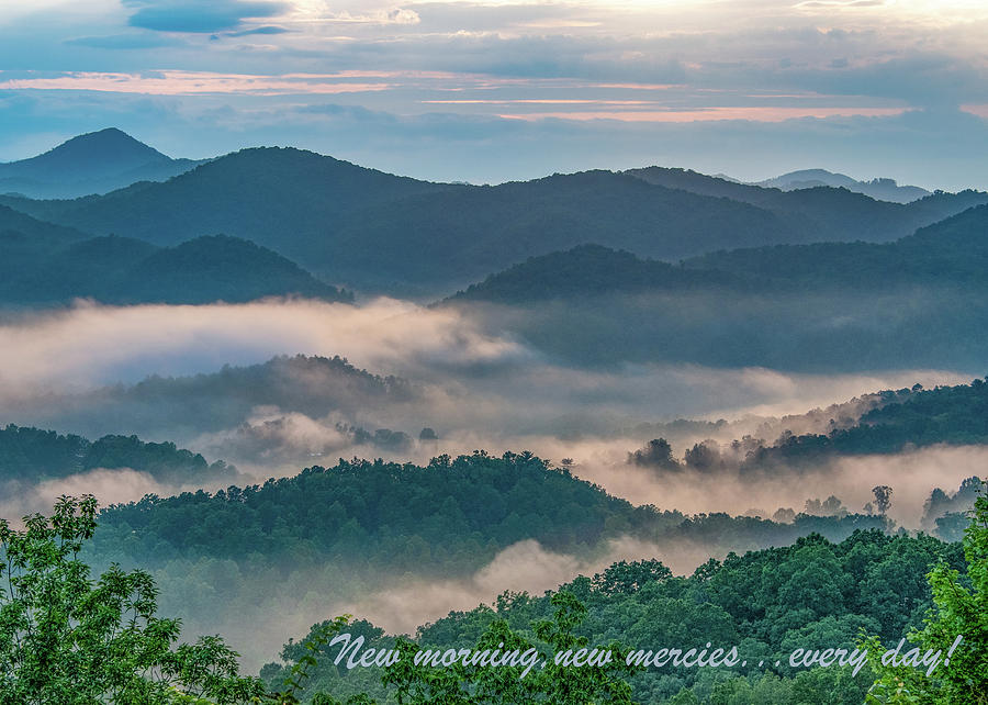 The Promise of New Mercies Photograph by Marcy Wielfaert