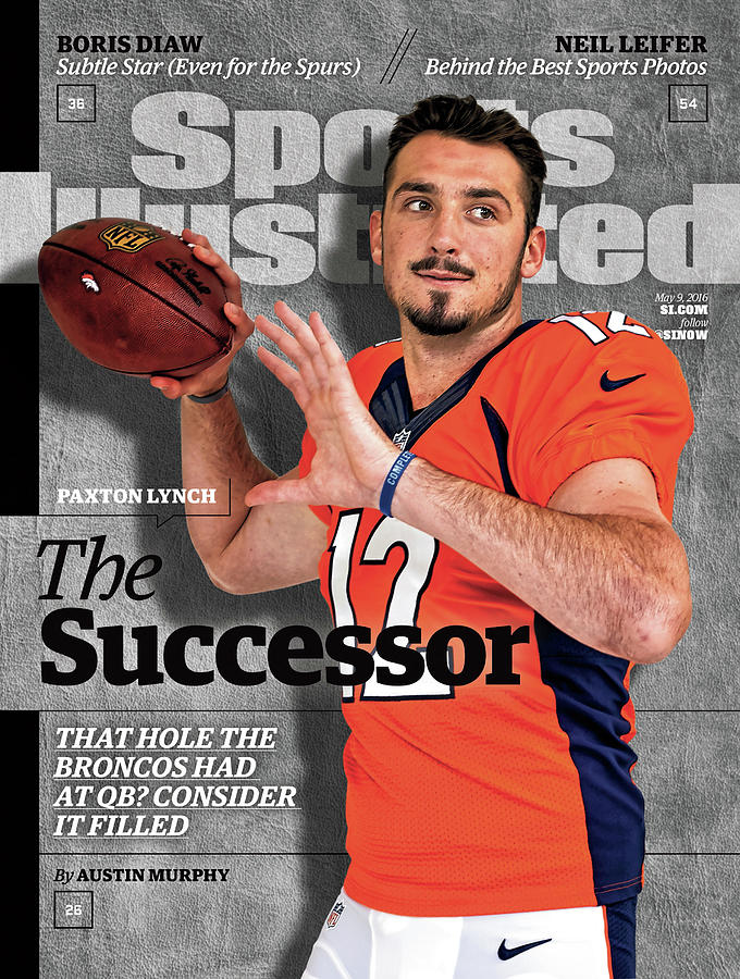 The Successor Paxton Lynch Sports Illustrated Cover Photograph by Sports Illustrated