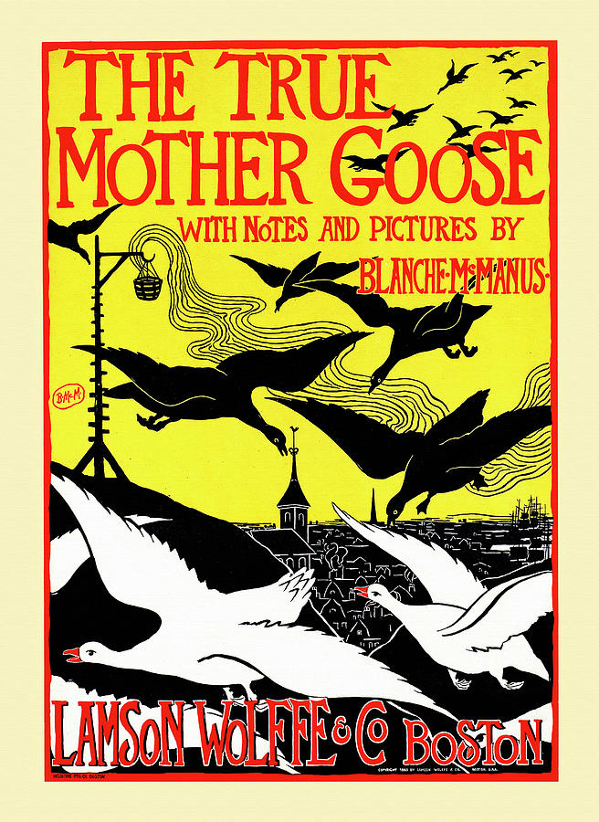 Geese Painting - The true Mother Goose with notes and pictures by Blanche McManus. by McManus, Blanche