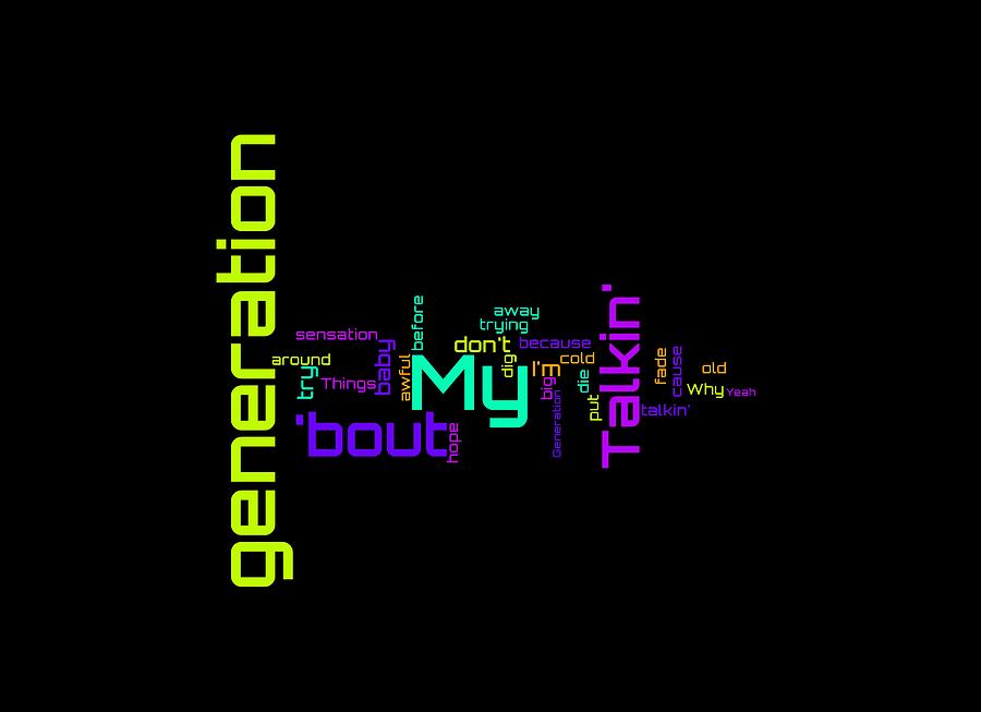 The Who - My Generation Lyrical Cloud Digital Art by Susan Maxwell Schmidt