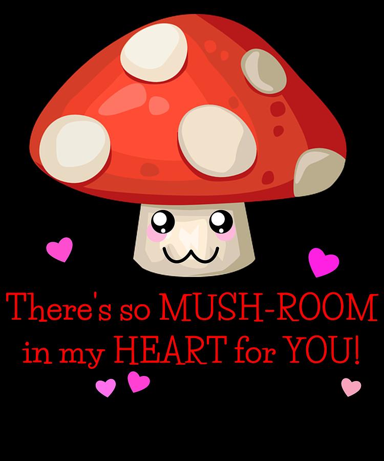 Theres So Mushroom In My Heart Digital Art by DogBoo - Fine Art America