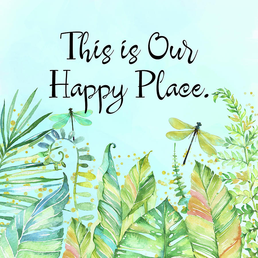 Nature Digital Art - This Is Our Happy Place by Tina Lavoie