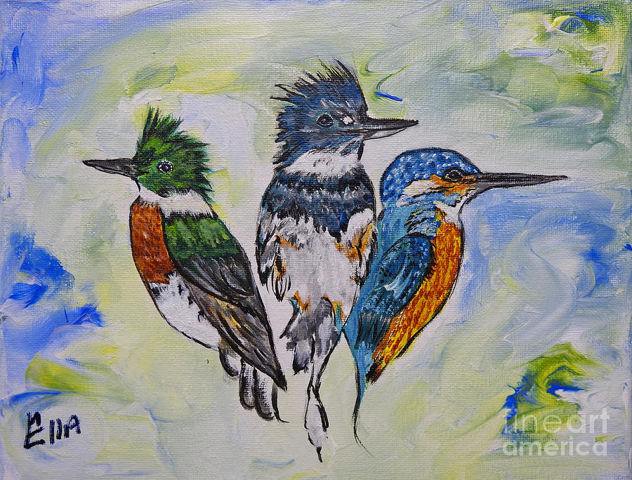Kingfisher Painting - Three Kingfisher Birds - Painting by Ella by Ella Kaye Dickey