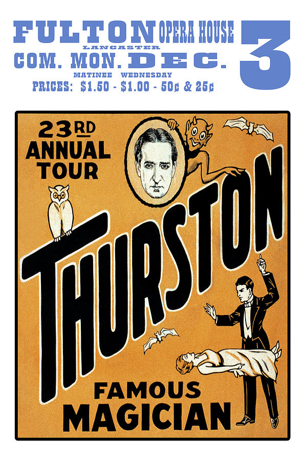 Thurston, famous magician 23rd annual tour Painting by Unknown