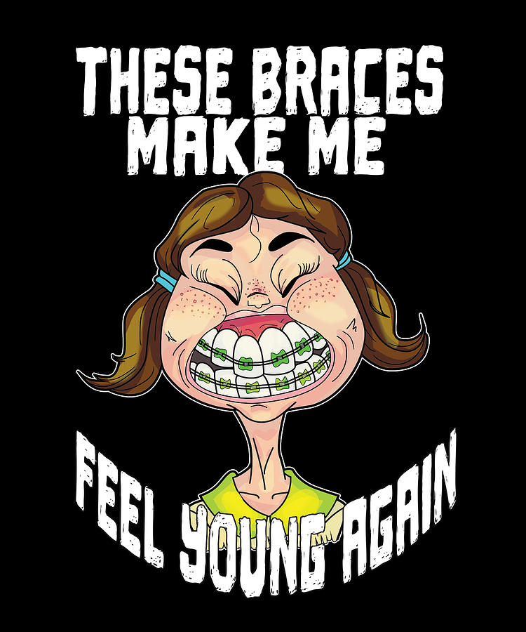 Tiara for smiles braces brace girls girl mother gift tee young Mixed Media  by Roland Andres - Fine Art America