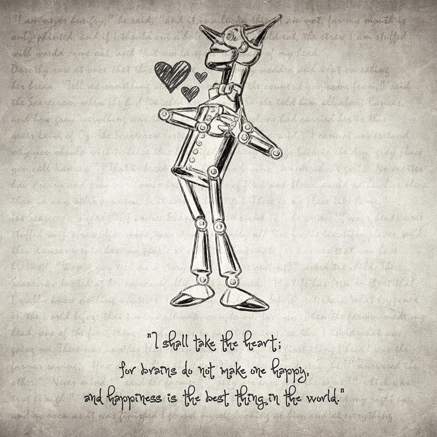 Tin Man Quote by Zapista Zapista Tin Man Quote by Zapista Zapista