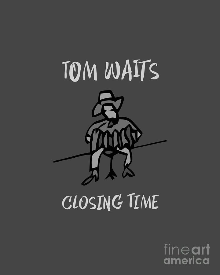 Tom Waits - Closing Time - Bw1 Drawing