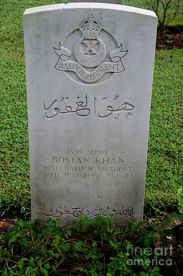 Tombstone of Pakistani soldier from Baloch Regiment in British Indian Army at Kranji Cemetery Singap Photograph by Imran Ahmed
