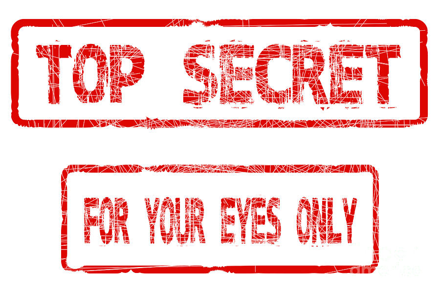 Top Secret For Your Eyes Only Digital Art by Bigalbaloo Stock