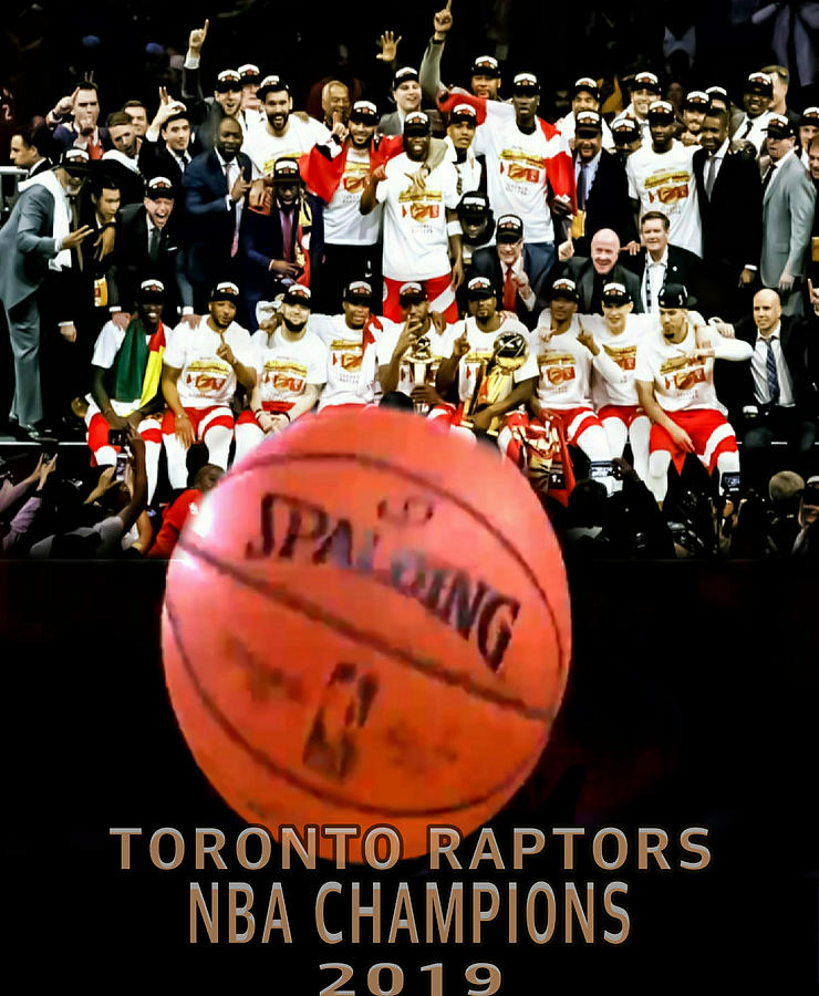 Toronto Raptors Game Ball Team Pose Nba Champions  Mixed Media by Carrie Armstrong
