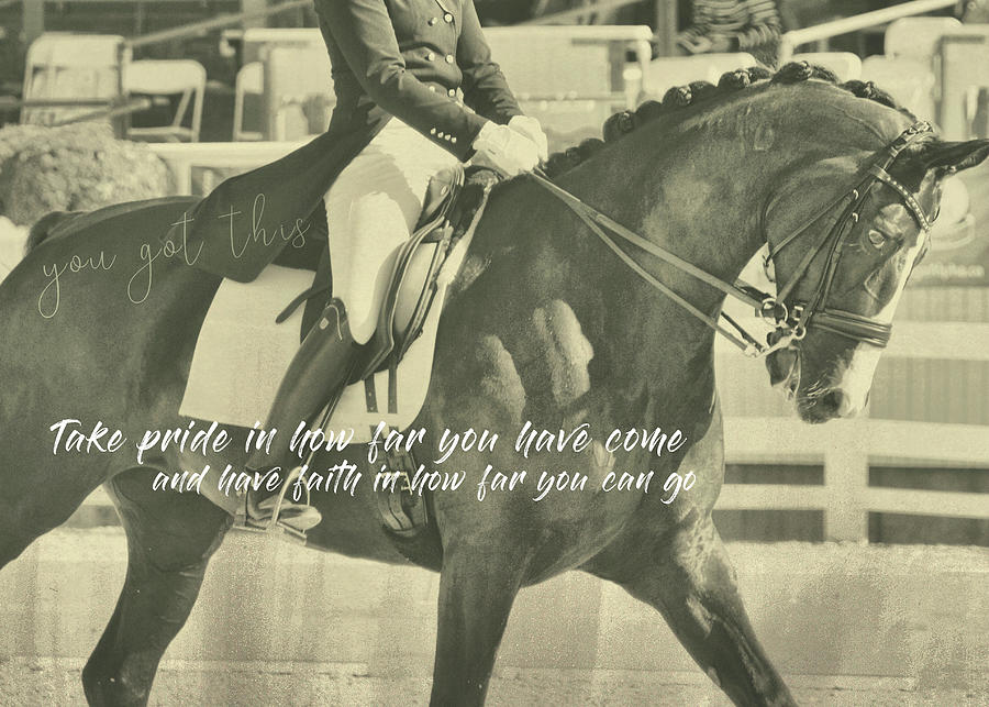 TOTAL COMMUNICATION quote Photograph by Dressage Design