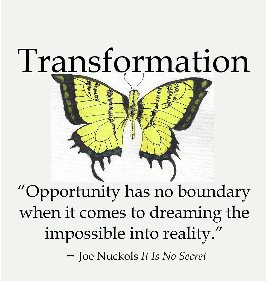 Transformation Painting - Transformation by Terry Nuckols Transformation Painting - Transformation by Terry Nuckols