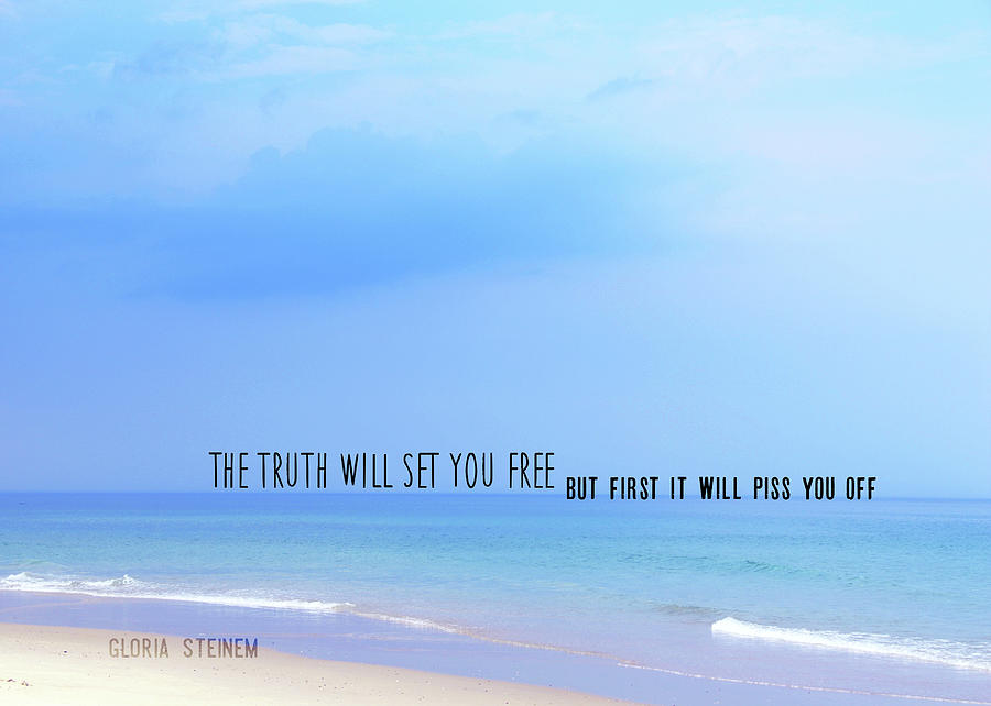 TRUTH quote Photograph by JAMART Photography