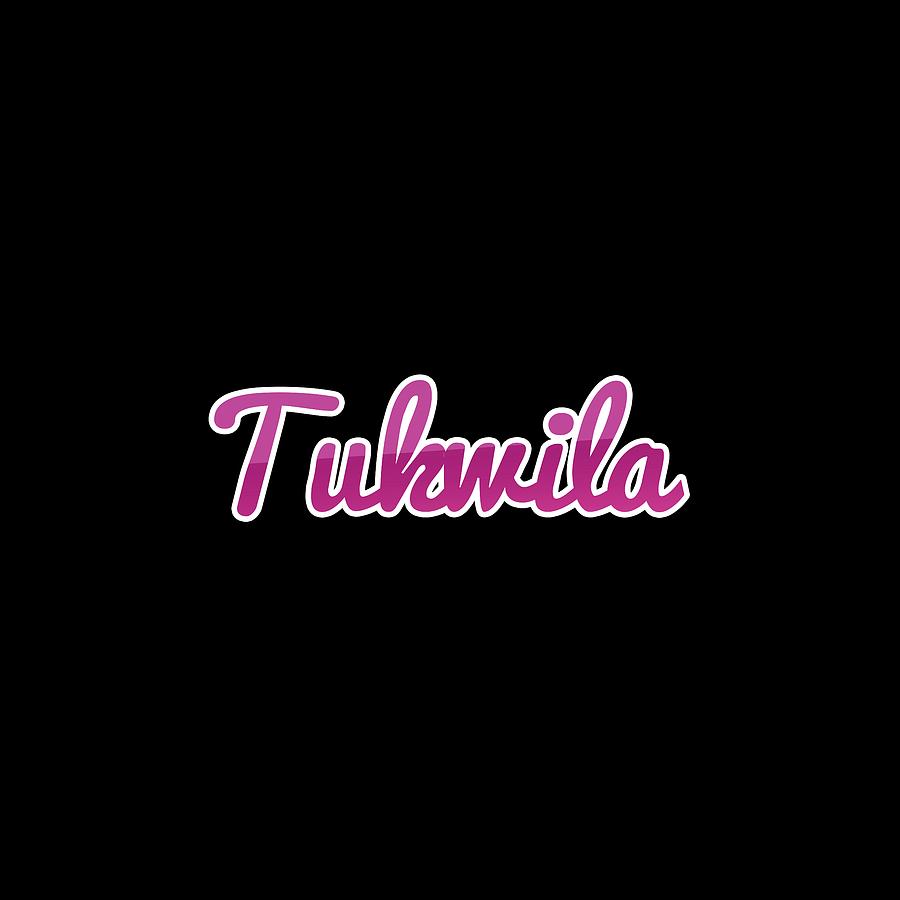 Tukwila #Tukwila Digital Art by TintoDesigns
