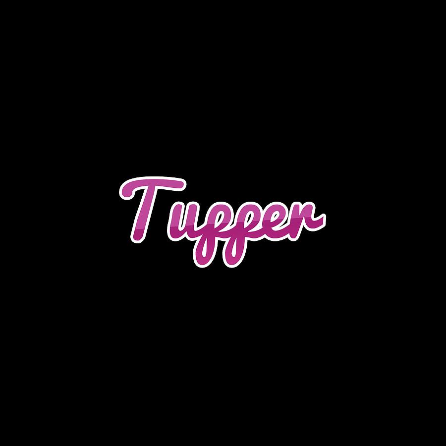 City Digital Art - Tupper #Tupper by TintoDesigns