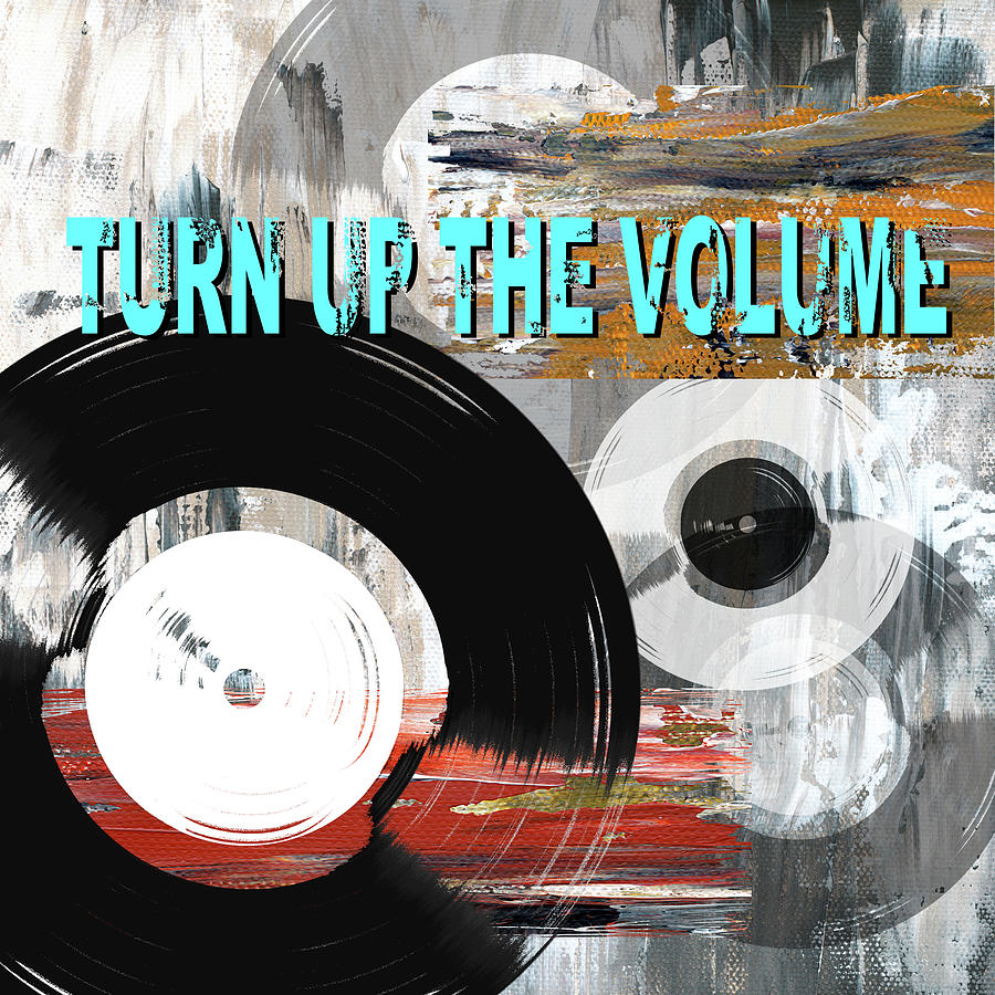 Record Mixed Media - Turn It Up I by Willow Way Studios, Inc.