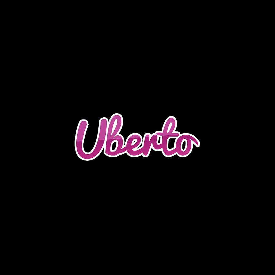 Uberto #Uberto Digital Art by TintoDesigns