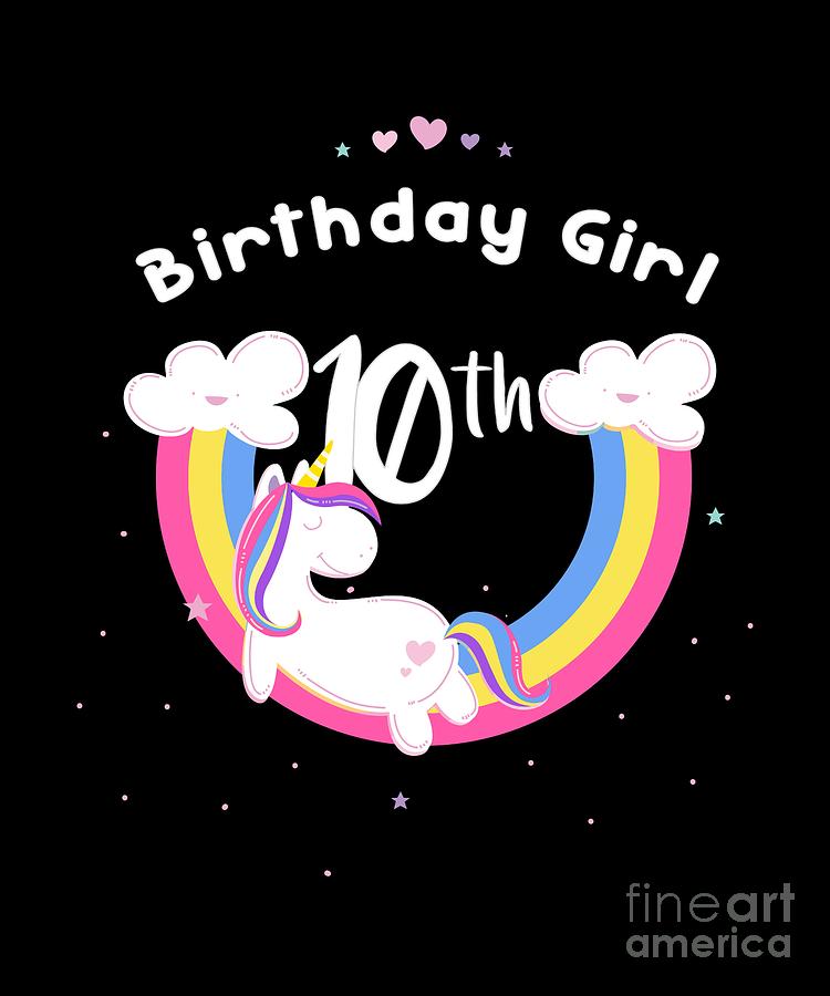 Unicorn 10th Birthday Girl Digital Art by Jose O - Fine Art America